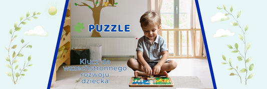 Baner do artykułu na blog Krainy Milusi - Puzzle, klucz do wszechstronnego rozwoju dziecka I Kraina Milusi