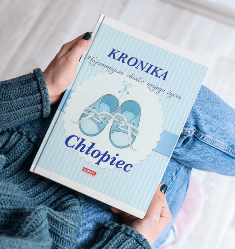 "Kronika, Najcenniejsze chwile mojego życia" w opcji dla Chłopczyka i Dziewczynki 0+