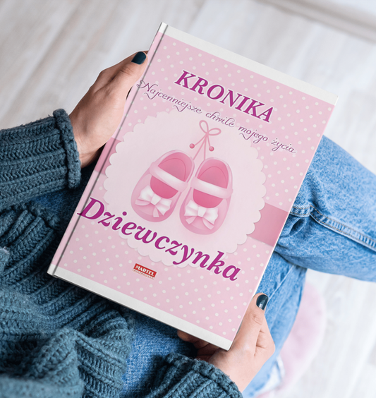 "Kronika, Najcenniejsze chwile mojego życia" w opcji dla Chłopczyka i Dziewczynki 0+
