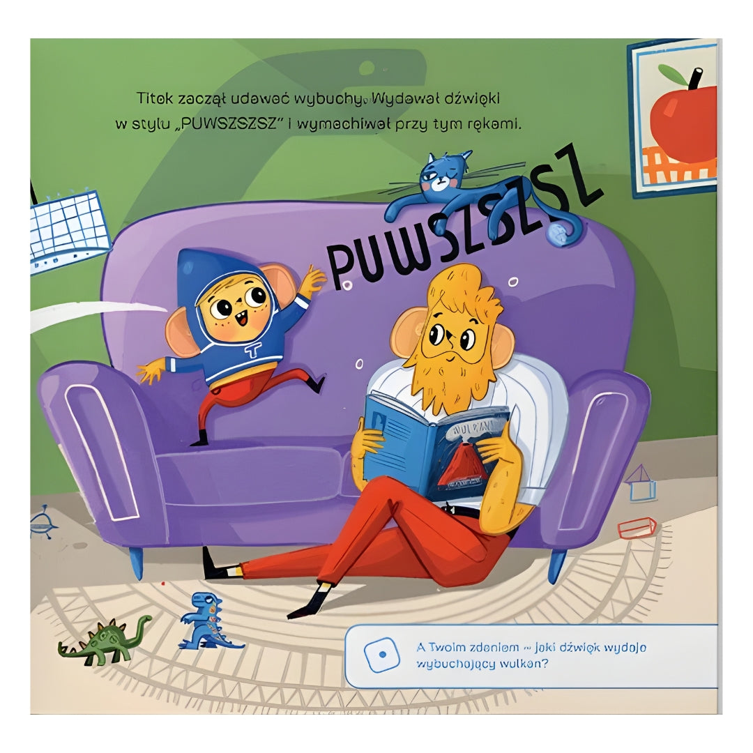 Wnętrze książki „Titek i wulkan złości” - kolorowe ilustracje i prosta narracja.