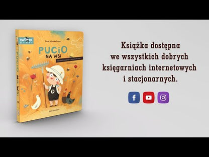 "Pucio na wsi. Ćwiczenia rozumienia i mówienia dla dzieci" - książeczka Marty Galewskiej-Kustry - Wydawnictwo Nasza Księgarnia 2+