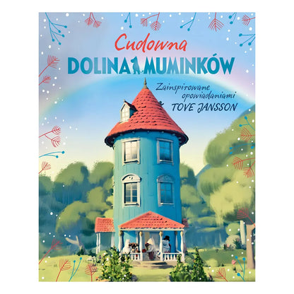 Cudowna Dolina Muminków książka Wydawnictwa Znak Emotikon 3+ – twarda oprawa i wydanie książki.
