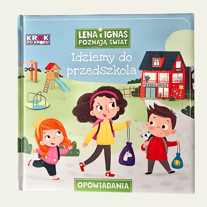 Okładka książki "Idziemy do Przedszkola" z serii Krok po Kroku z Wydawnictwa Wilga - rzut z przodu.