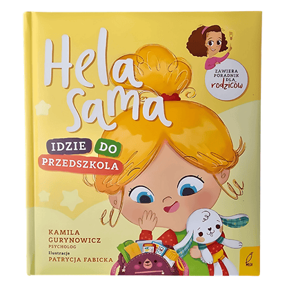 Przód okładki książki "Hela sama idzie do przedszkola" od Wydawnictwa Wilga.